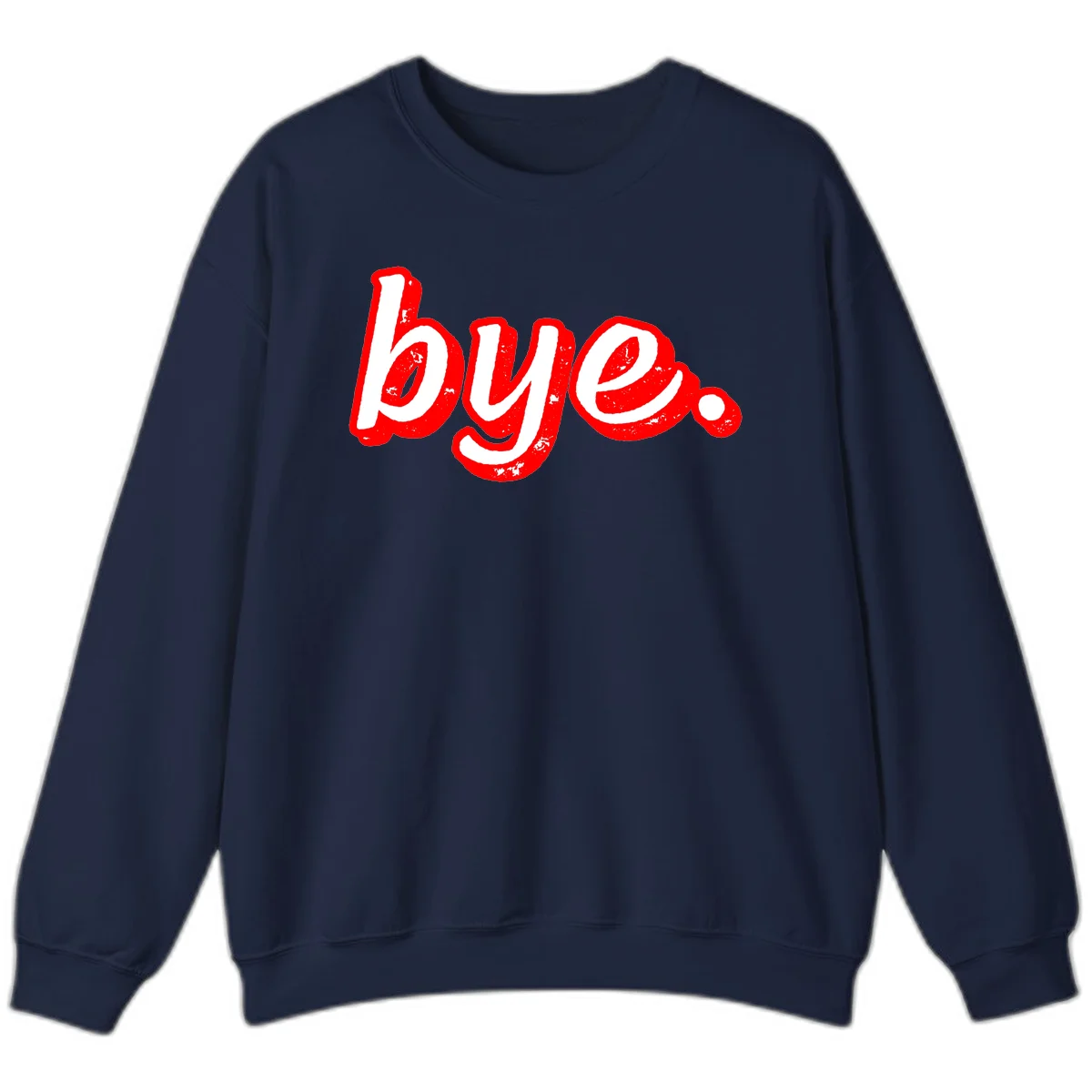 Bold red graffiti-style 'bye.' text with distressed texture and white lettering on gray background in Navy
