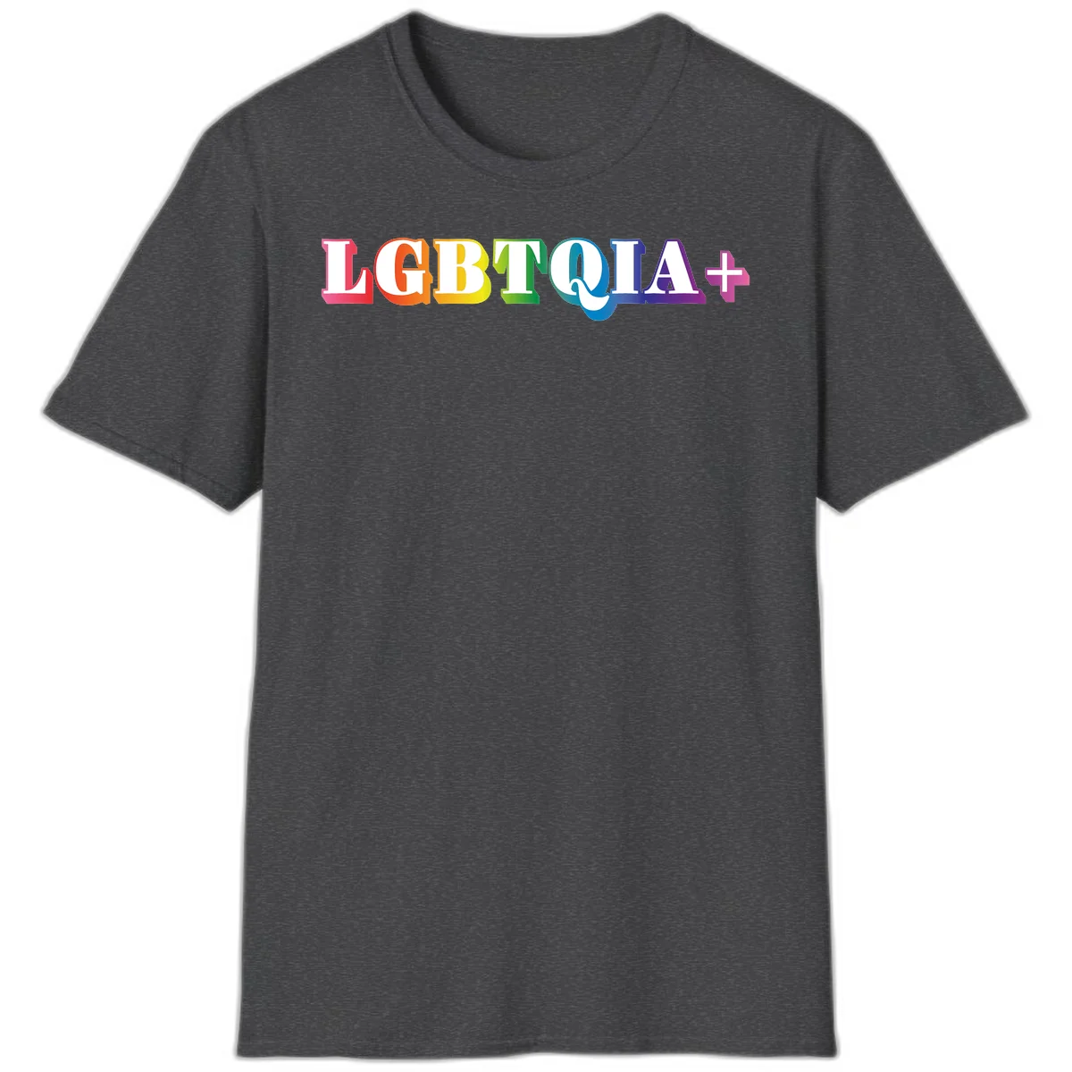 Colorful LGBTQIA+ text with each letter in rainbow colors (pink, red, orange, yellow, green, teal, blue, purple) on gray background in Dark Heather