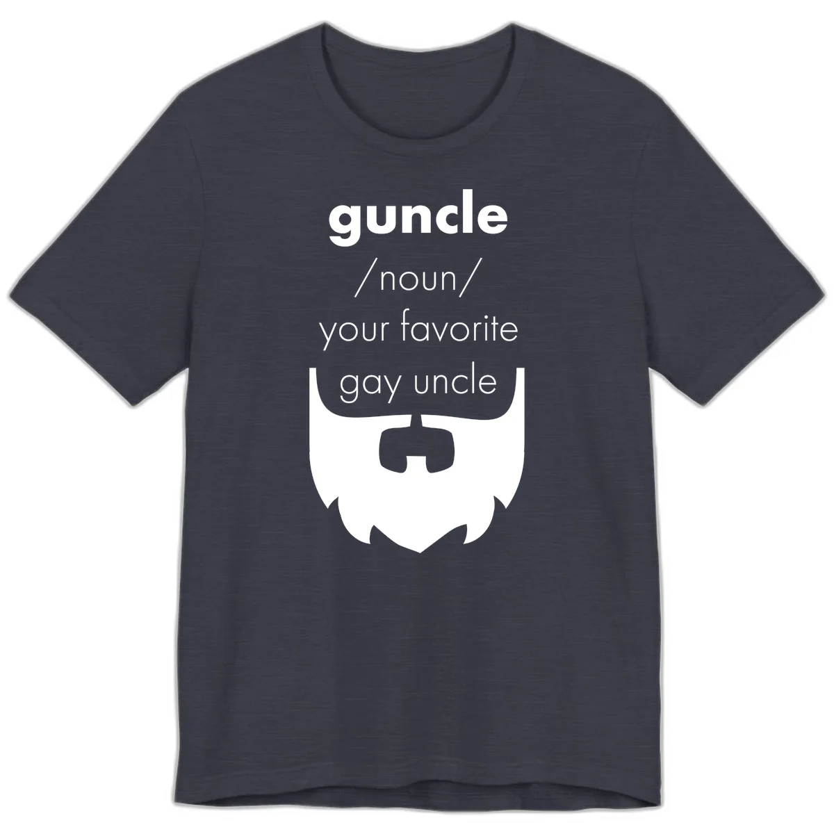 Guncle definition design: white bearded shield badge on gray background with text defining guncle as your favorite gay uncle in Heather Midnight Navy