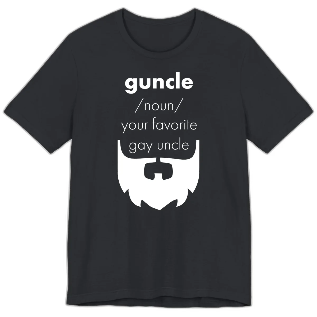Guncle definition design: white bearded shield badge on gray background with text defining guncle as your favorite gay uncle in Vintage Black