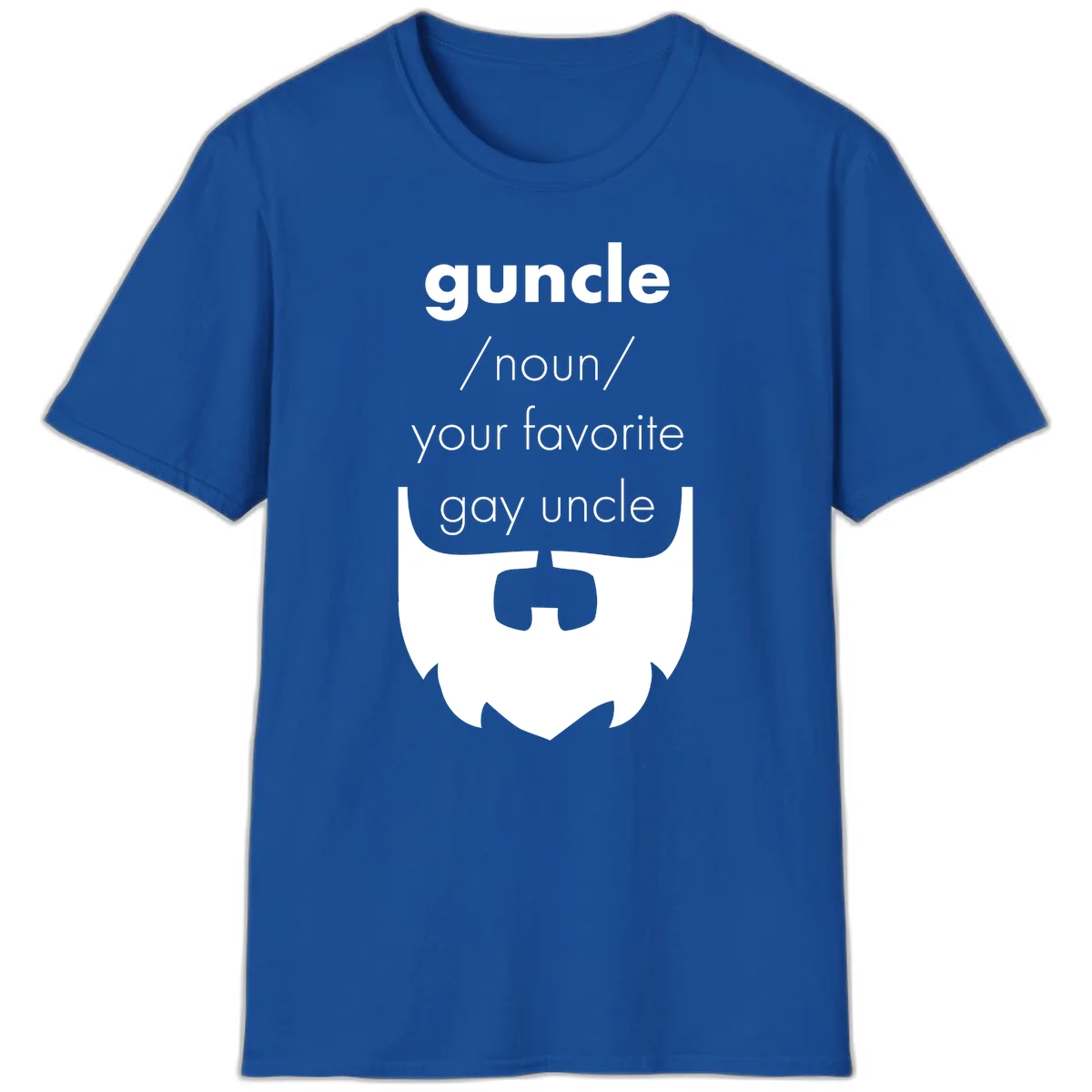 Guncle definition design: white bearded shield badge on gray background with text defining guncle as your favorite gay uncle in Royal