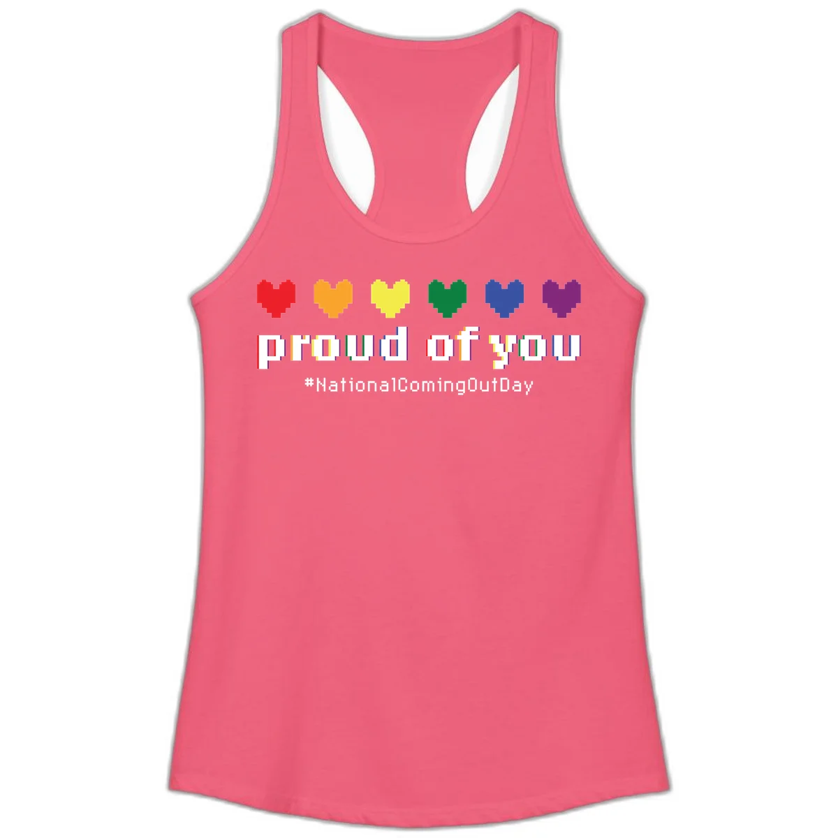 Pixel-art design with six rainbow hearts and text reading 'proud of you #NationalComingOutDay' celebrating coming out visibility in Hot Pink