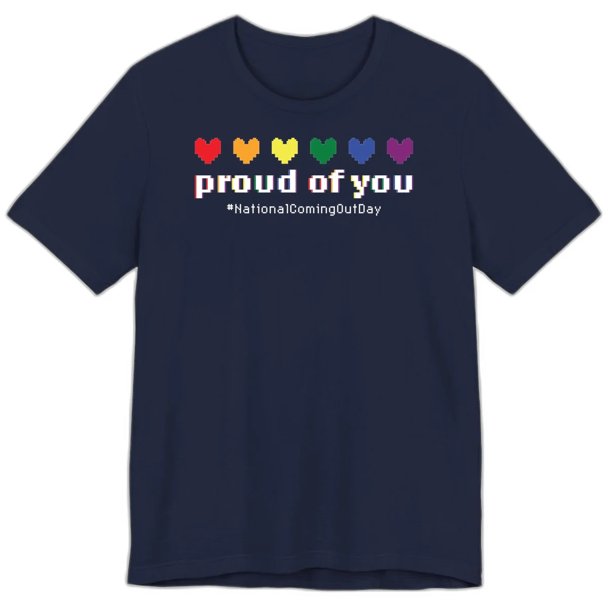 Pixel-art design with six rainbow hearts and text reading 'proud of you #NationalComingOutDay' celebrating coming out visibility in Navy