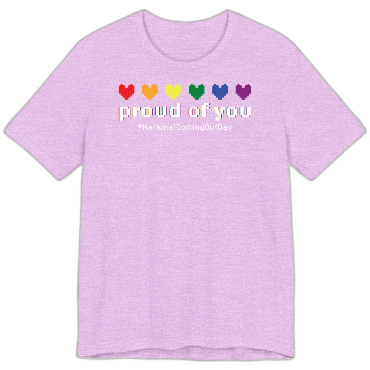 Pixel-art design with six rainbow hearts and text reading 'proud of you #NationalComingOutDay' celebrating coming out visibility in Heather Prism Lilac