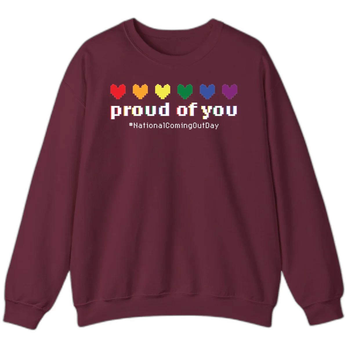 Pixel-art design with six rainbow hearts and text reading 'proud of you #NationalComingOutDay' celebrating coming out visibility in Maroon