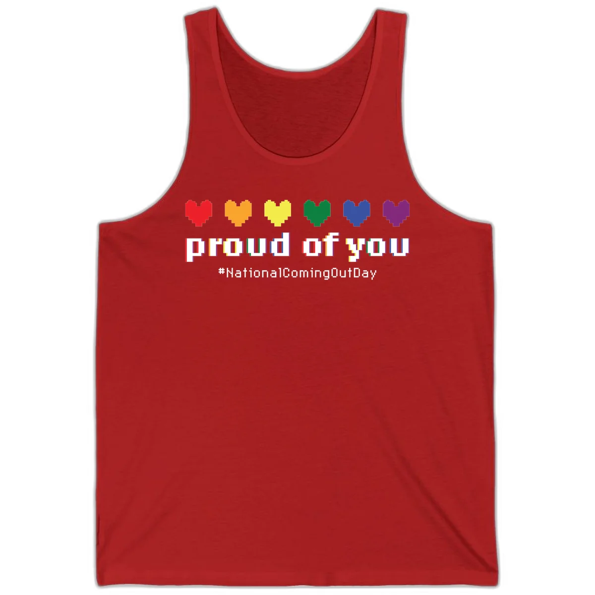 Pixel-art design with six rainbow hearts and text reading 'proud of you #NationalComingOutDay' celebrating coming out visibility in Red