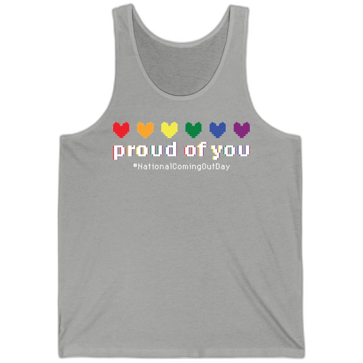 Pixel-art design with six rainbow hearts and text reading 'proud of you #NationalComingOutDay' celebrating coming out visibility in Athletic Heather