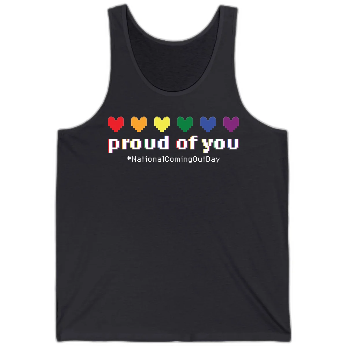 Pixel-art design with six rainbow hearts and text reading 'proud of you #NationalComingOutDay' celebrating coming out visibility in Dark Grey