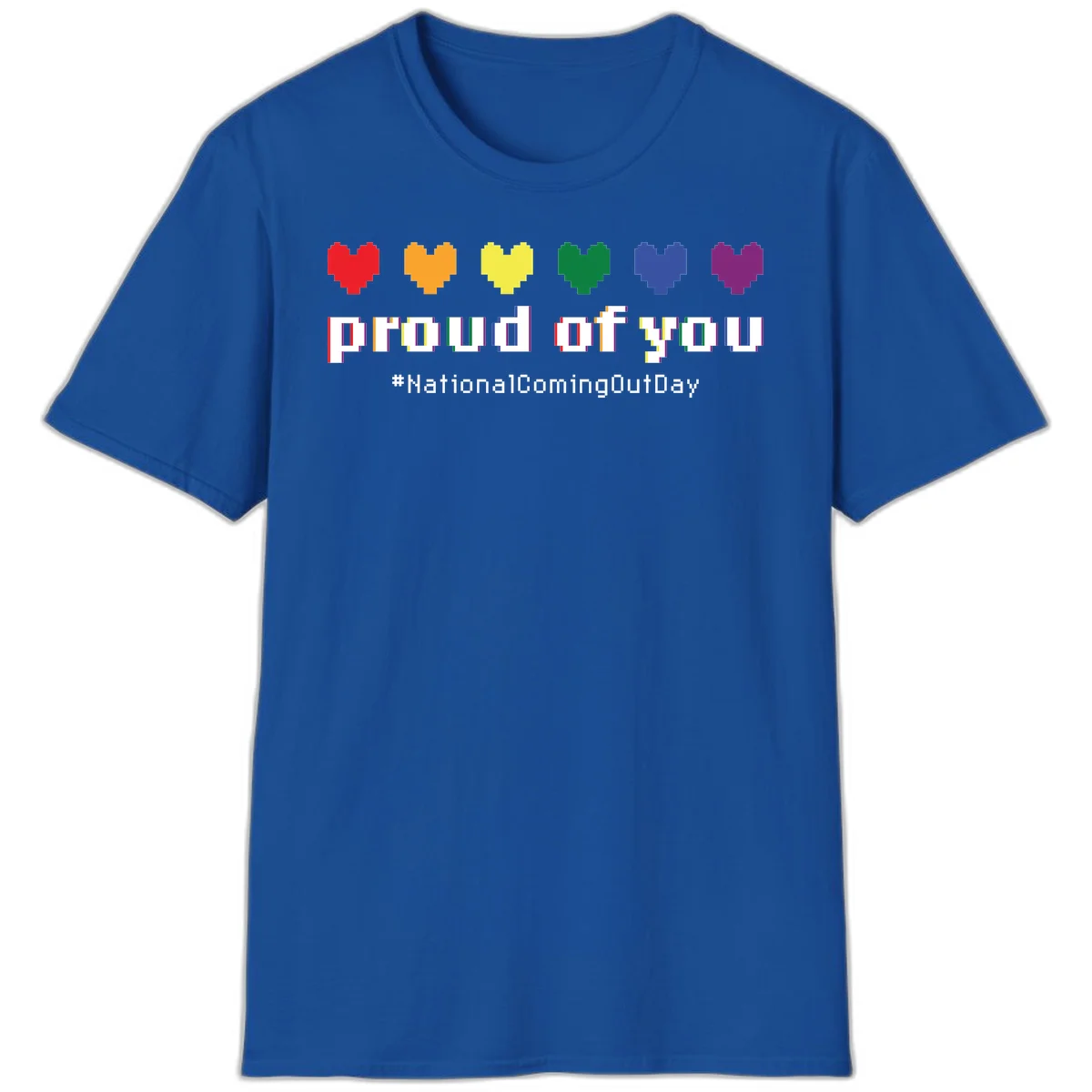Pixel-art design with six rainbow hearts and text reading 'proud of you #NationalComingOutDay' celebrating coming out visibility in Royal
