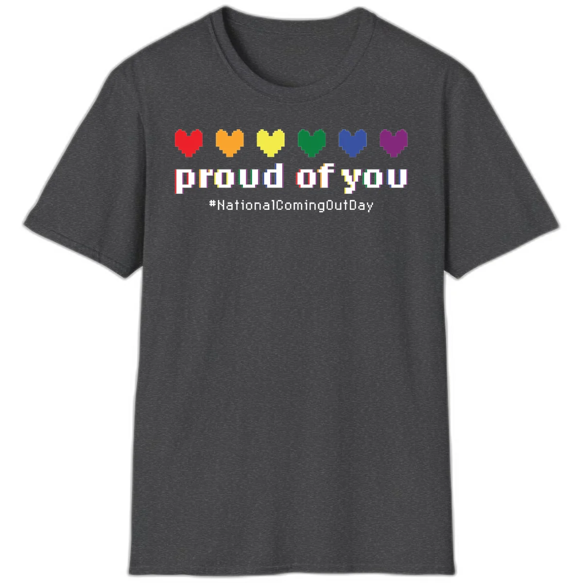 Pixel-art design with six rainbow hearts and text reading 'proud of you #NationalComingOutDay' celebrating coming out visibility in Dark Heather