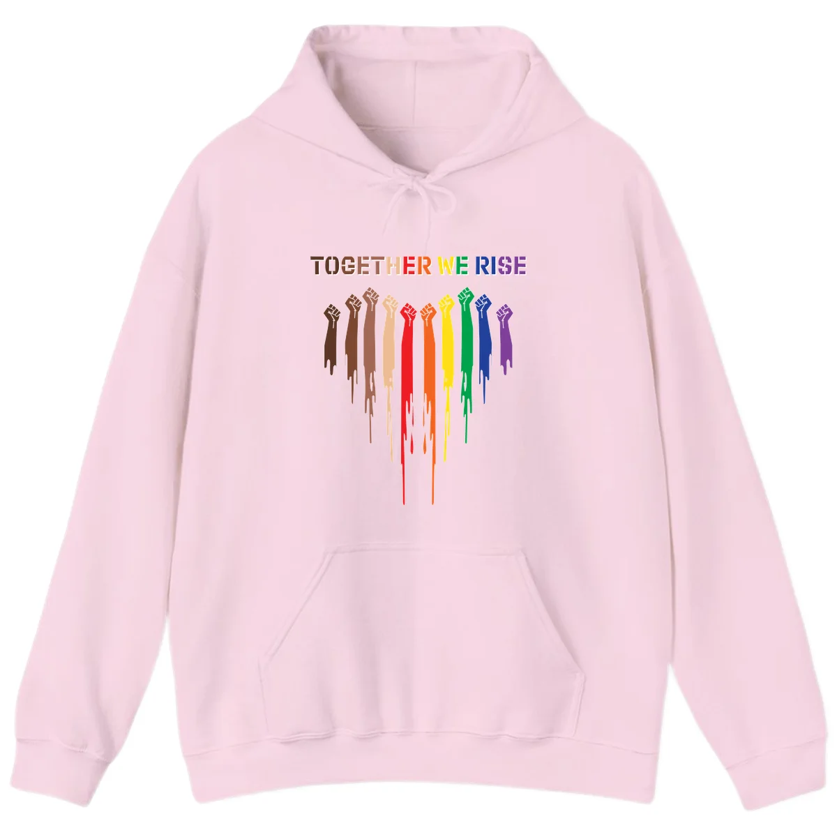 Ten raised fists in rainbow colors from brown to purple with dripping paint effect and 'Together We Rise' text above, symbolizing unity and diversity in Light Pink