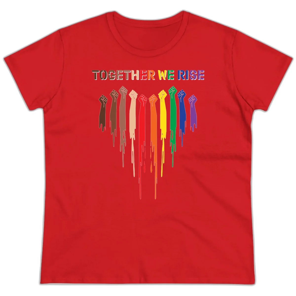 Ten raised fists in rainbow colors from brown to purple with dripping paint effect and 'Together We Rise' text above, symbolizing unity and diversity in Red