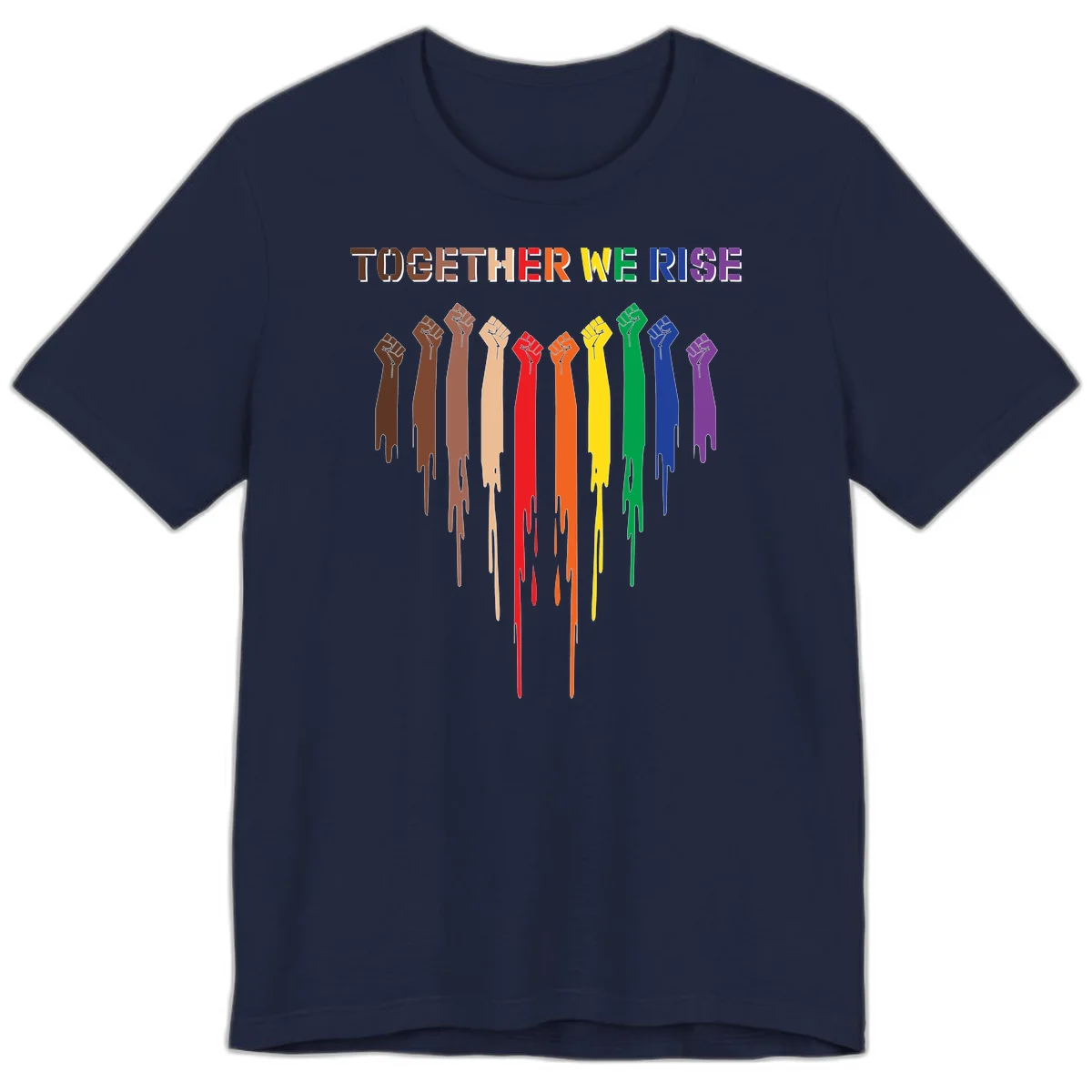 Ten raised fists in rainbow colors from brown to purple with dripping paint effect and 'Together We Rise' text above, symbolizing unity and diversity in Navy