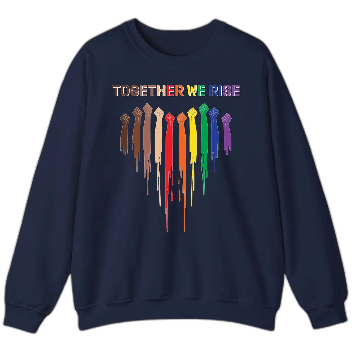 Ten raised fists in rainbow colors from brown to purple with dripping paint effect and 'Together We Rise' text above, symbolizing unity and diversity in Navy