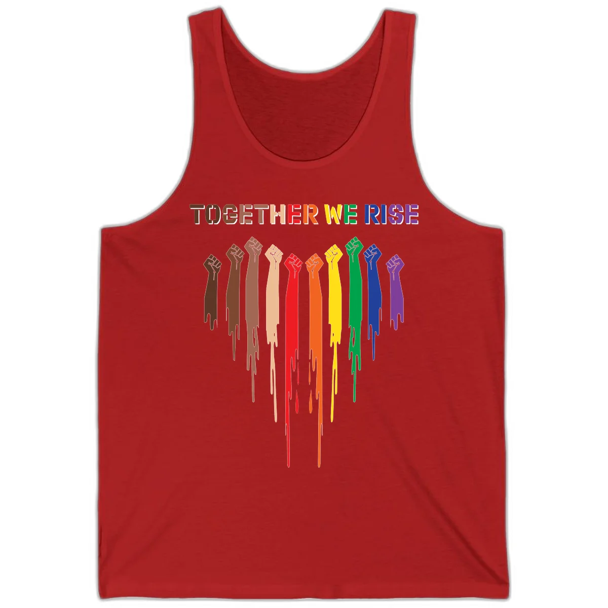 Ten raised fists in rainbow colors from brown to purple with dripping paint effect and 'Together We Rise' text above, symbolizing unity and diversity in Red