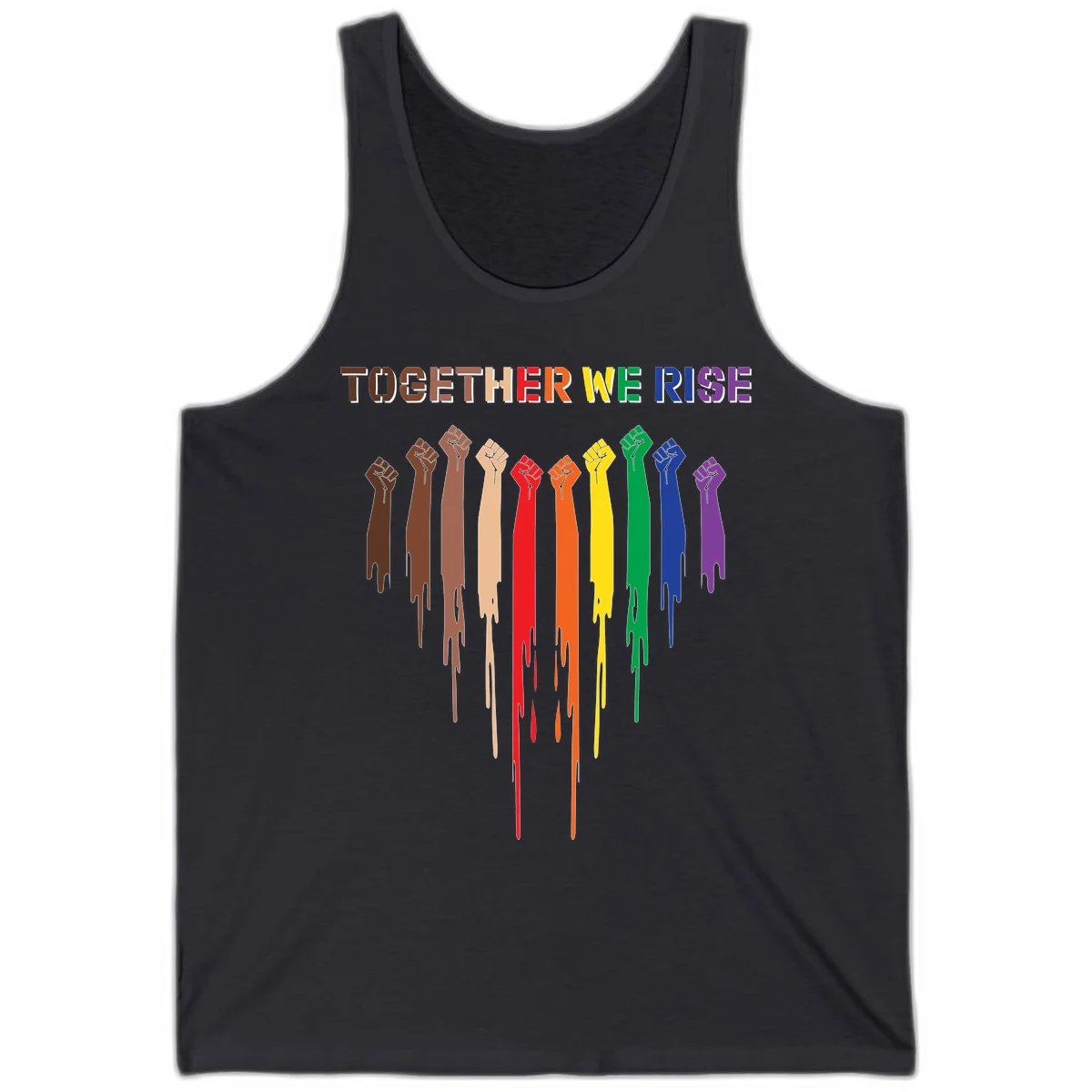Ten raised fists in rainbow colors from brown to purple with dripping paint effect and 'Together We Rise' text above, symbolizing unity and diversity in Dark Grey