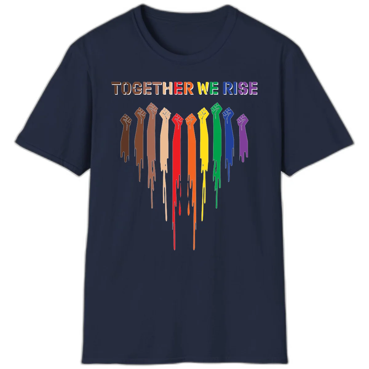 Ten raised fists in rainbow colors from brown to purple with dripping paint effect and 'Together We Rise' text above, symbolizing unity and diversity in Navy