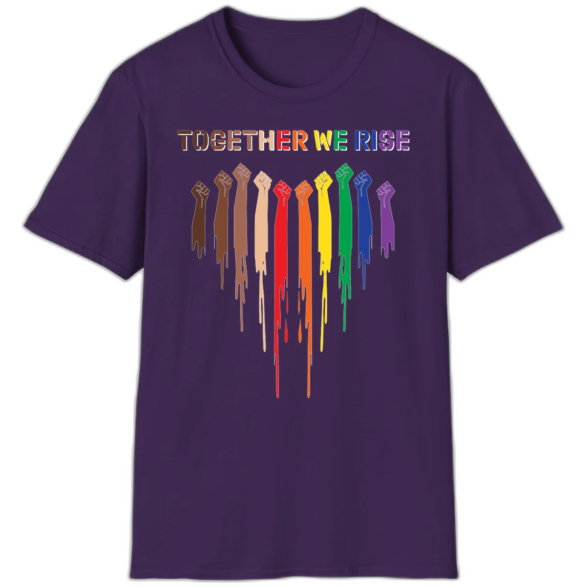 Ten raised fists in rainbow colors from brown to purple with dripping paint effect and 'Together We Rise' text above, symbolizing unity and diversity in Purple