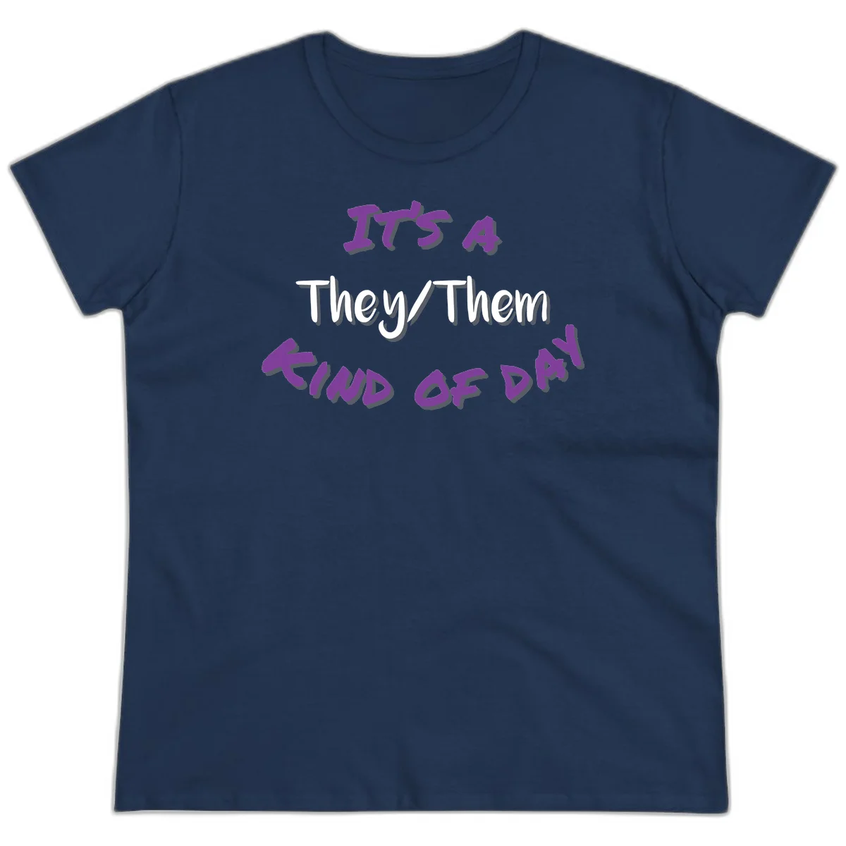 Purple 3D text reading 'IT'S 4 They/Them PROUD OF ME' with shadow effects on gray background in Navy