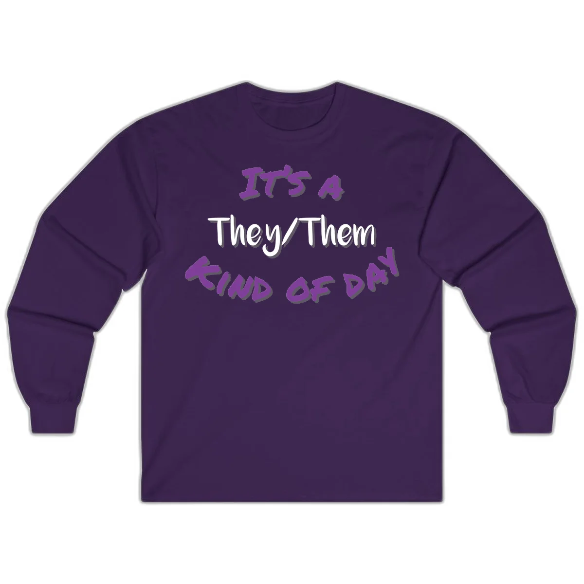 Purple 3D text reading 'IT'S 4 They/Them PROUD OF ME' with shadow effects on gray background in Purple