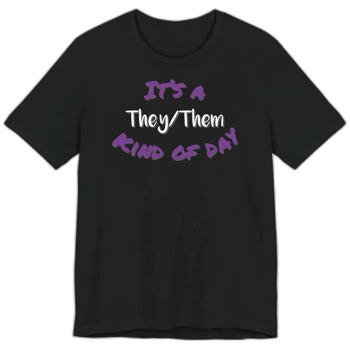 Purple 3D text reading 'IT'S 4 They/Them PROUD OF ME' with shadow effects on gray background in Black