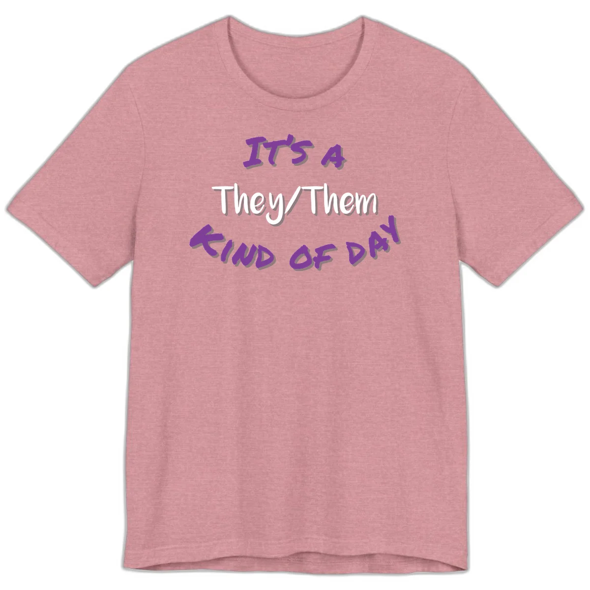 Purple 3D text reading 'IT'S 4 They/Them PROUD OF ME' with shadow effects on gray background in Heather Orchid