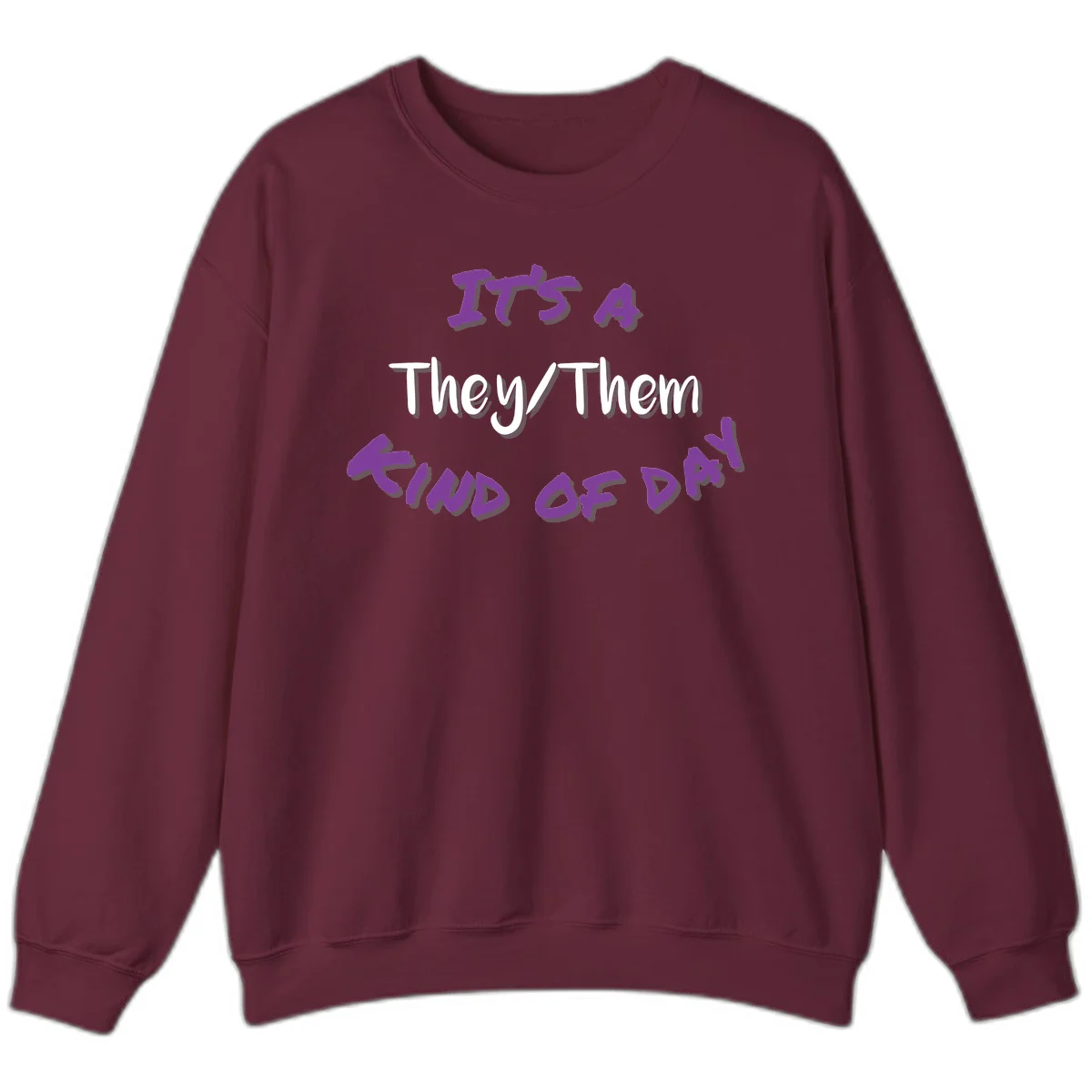 Purple 3D text reading 'IT'S 4 They/Them PROUD OF ME' with shadow effects on gray background in Maroon