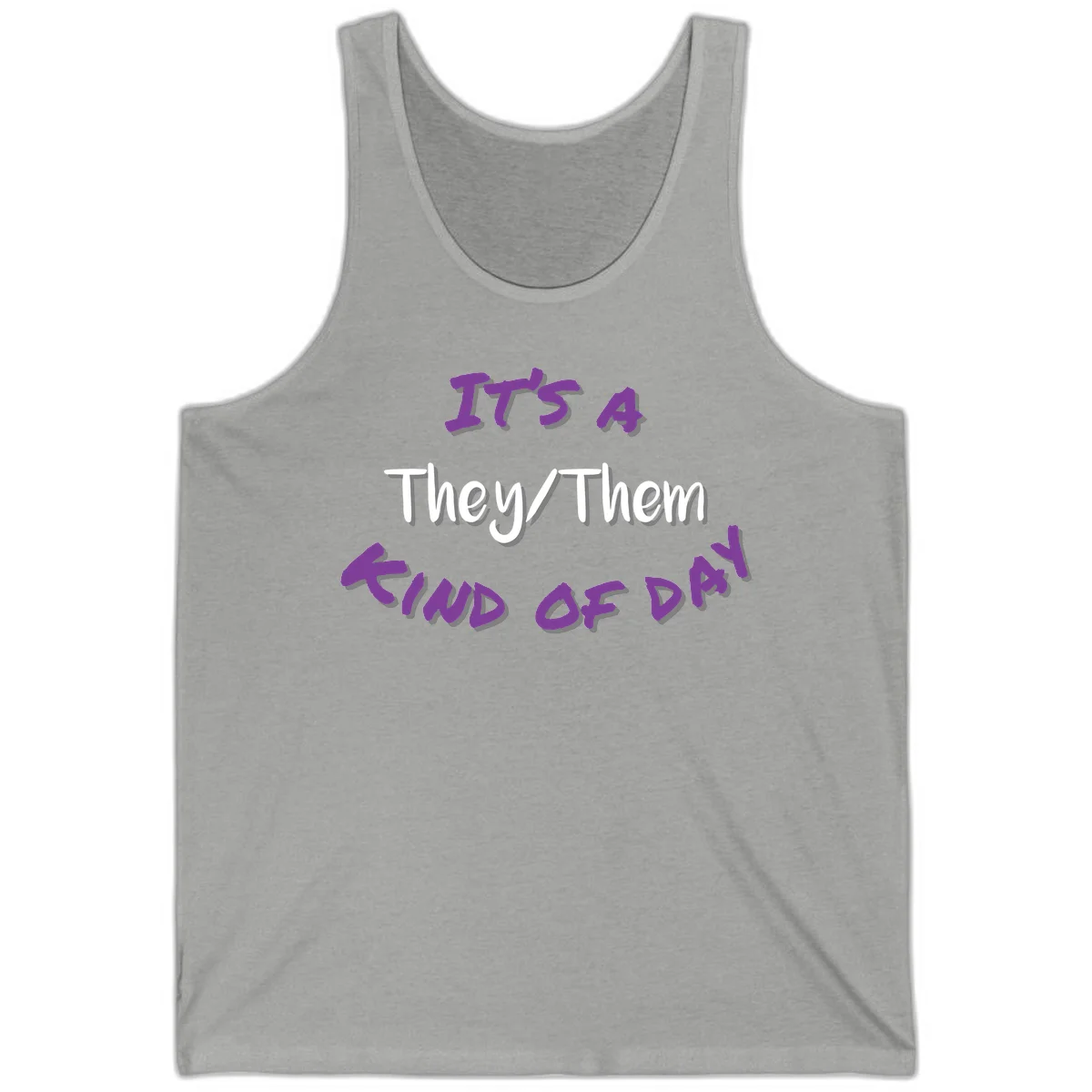 Purple 3D text reading 'IT'S 4 They/Them PROUD OF ME' with shadow effects on gray background in Athletic Heather