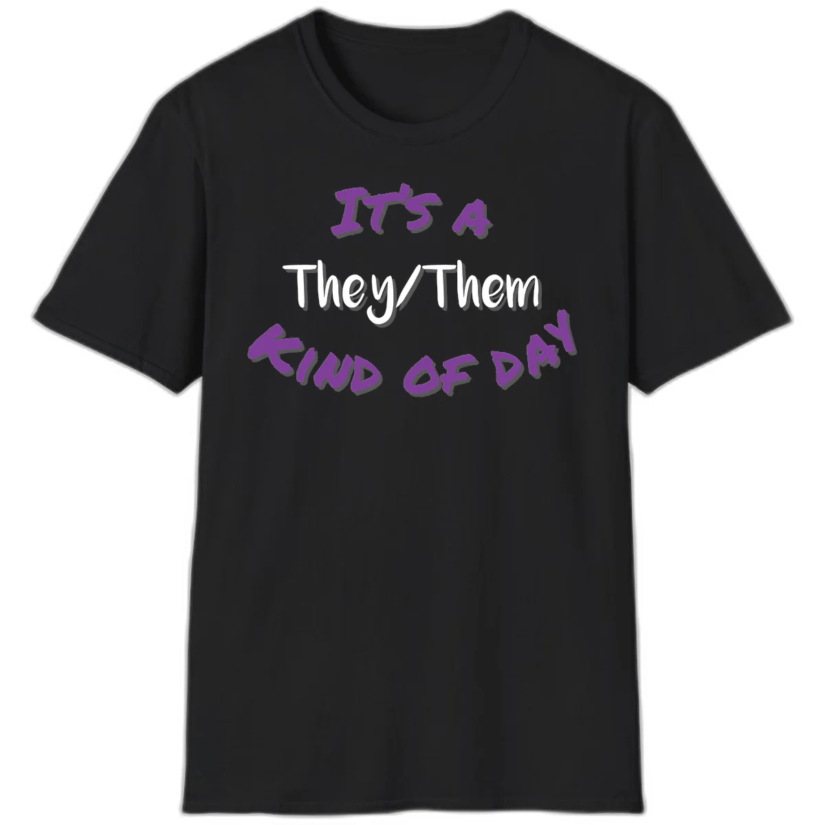Purple 3D text reading 'IT'S 4 They/Them PROUD OF ME' with shadow effects on gray background in Black