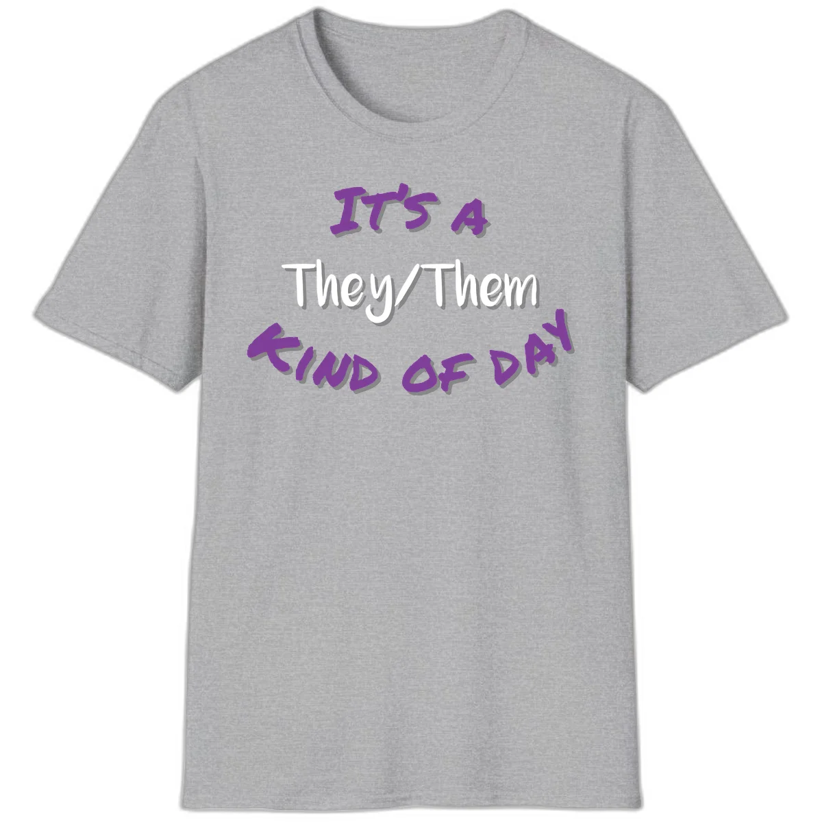Purple 3D text reading 'IT'S 4 They/Them PROUD OF ME' with shadow effects on gray background in Sport Grey