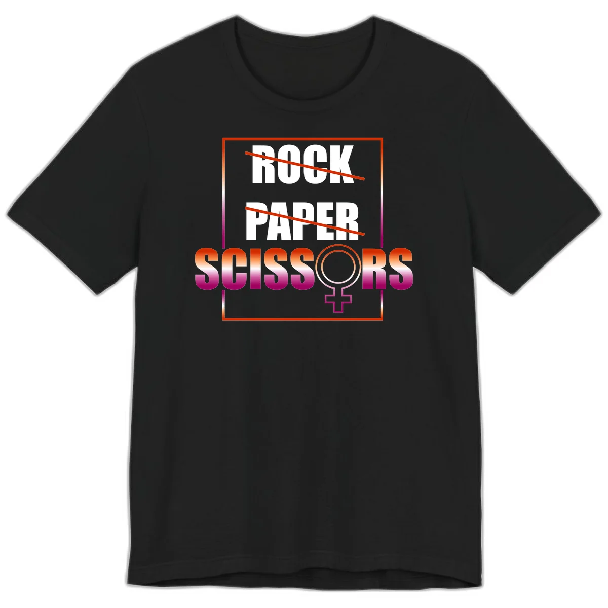 Rock paper scissors pride design with strikethrough lines, female symbol, and gradient text in orange to magenta colors in Black