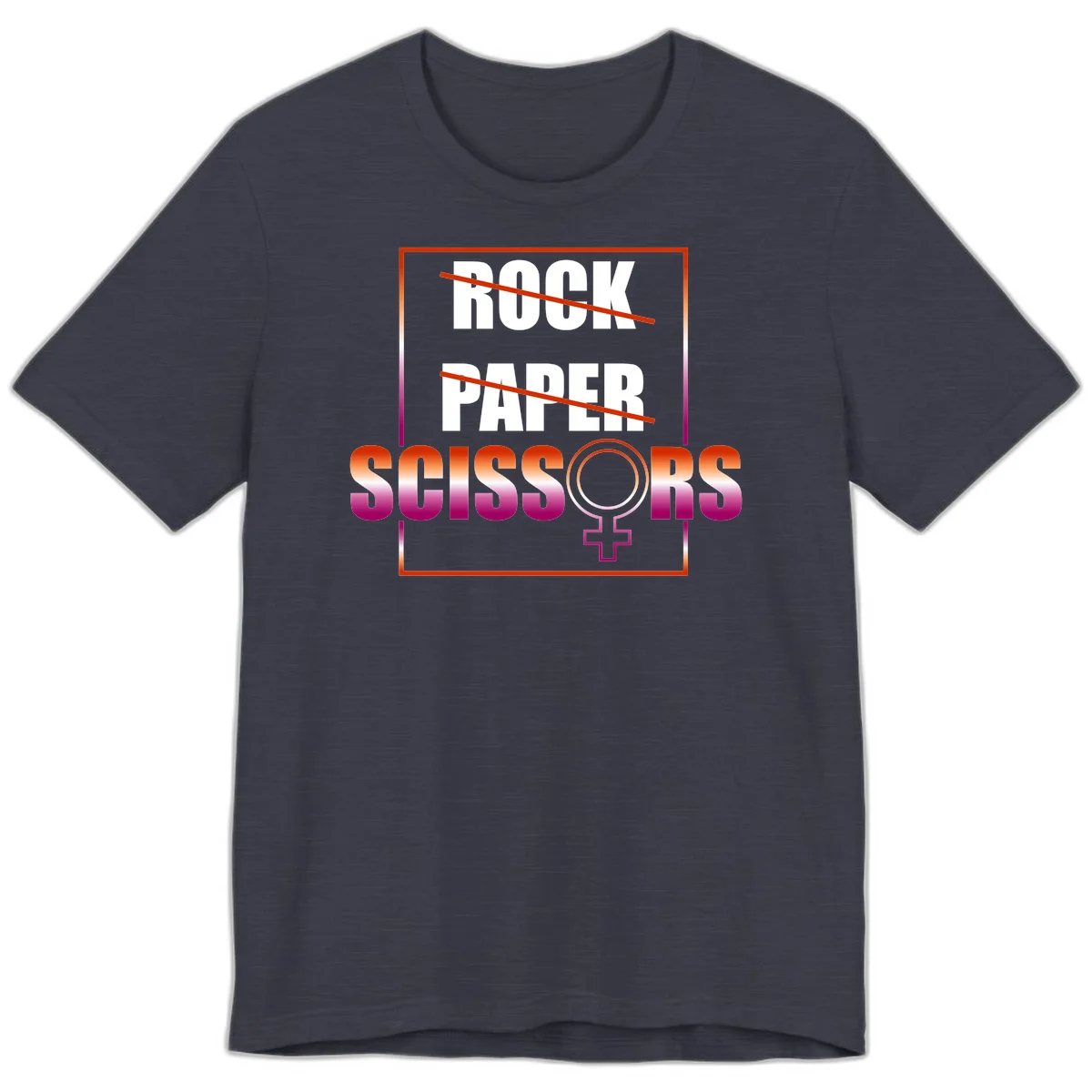 Rock paper scissors pride design with strikethrough lines, female symbol, and gradient text in orange to magenta colors in Heather Midnight Navy