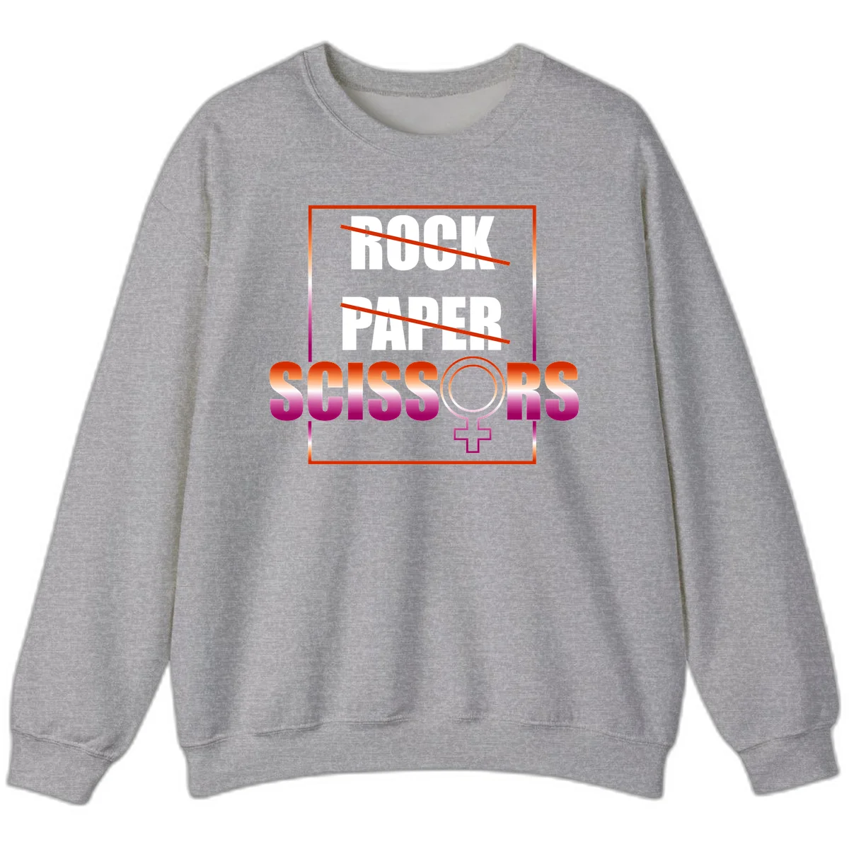 Rock paper scissors pride design with strikethrough lines, female symbol, and gradient text in orange to magenta colors in Sport Grey