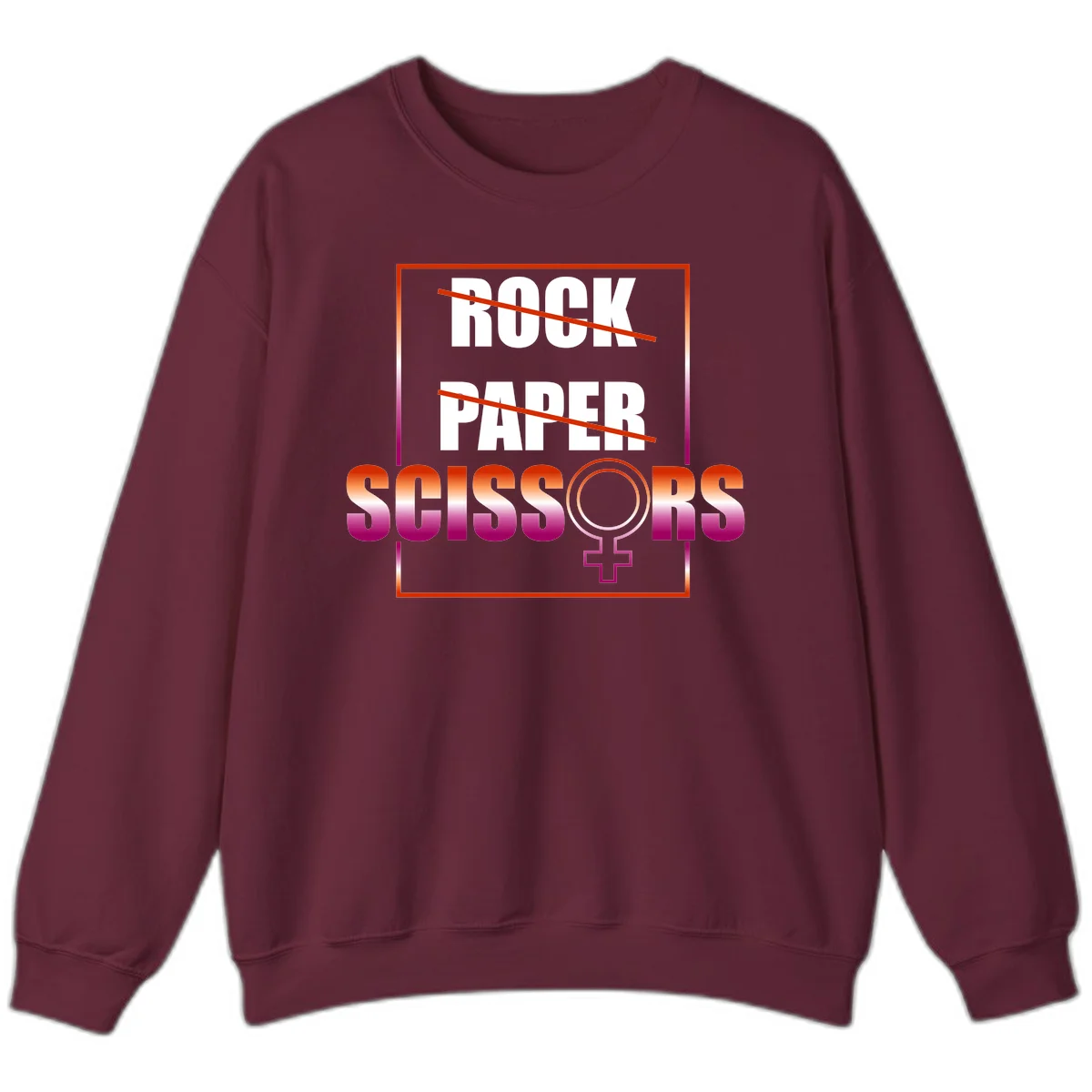 Rock paper scissors pride design with strikethrough lines, female symbol, and gradient text in orange to magenta colors in Maroon