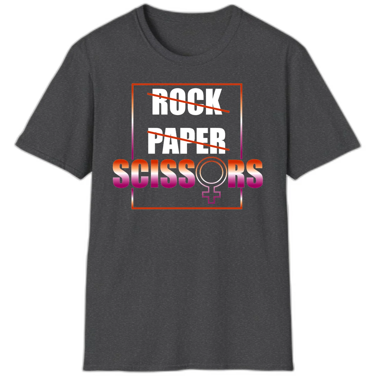 Rock paper scissors pride design with strikethrough lines, female symbol, and gradient text in orange to magenta colors in Dark Heather