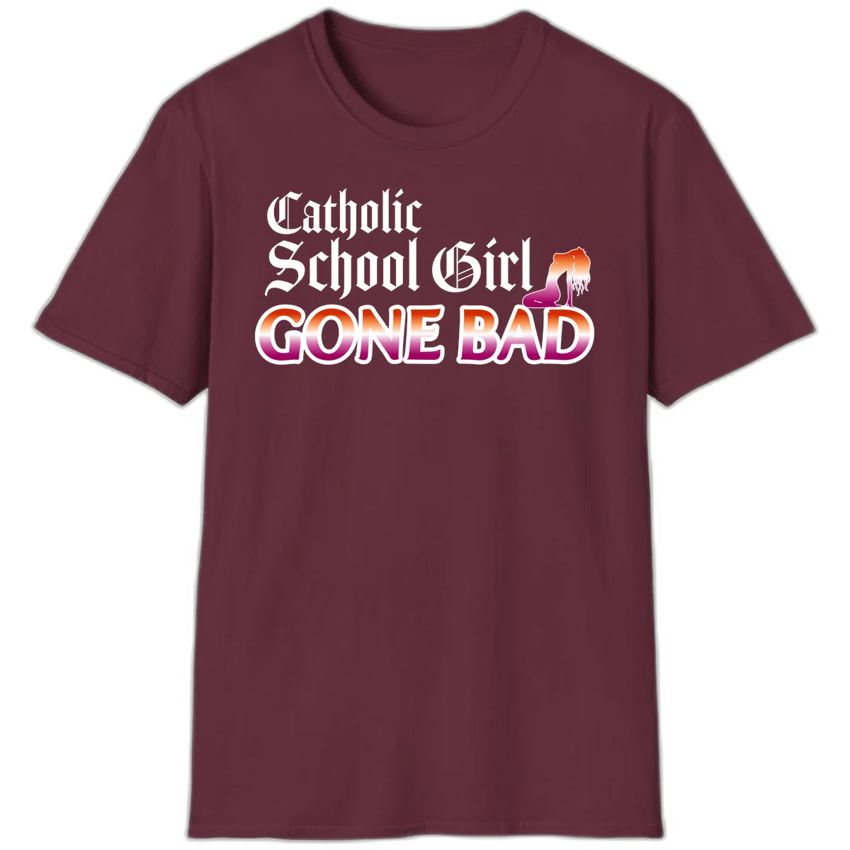 Catholic school girl gone bad design with gothic lettering in orange-to-pink gradient and silhouette figure illustration in Maroon