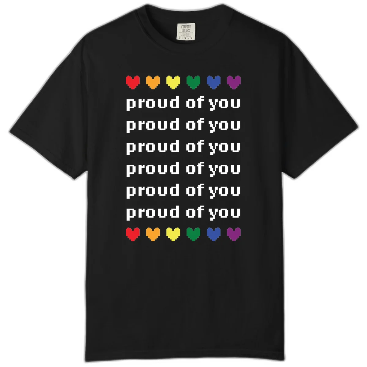 Pixelated rainbow hearts in pride flag colors with repeated 'proud of you' text on gray background in Black
