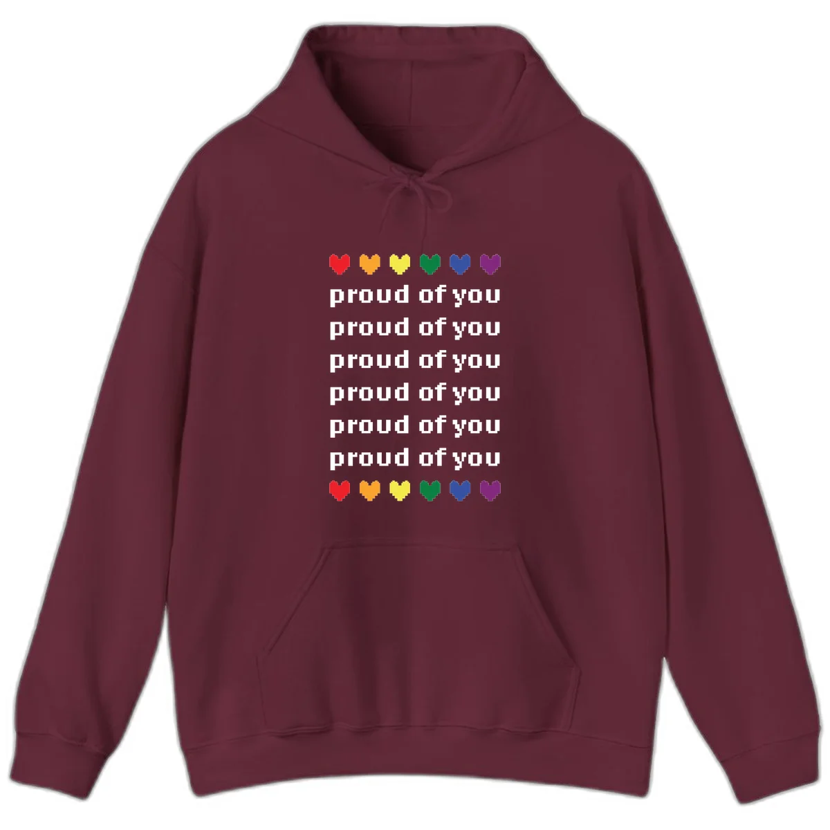 Pixelated rainbow hearts in pride flag colors with repeated 'proud of you' text on gray background in Maroon