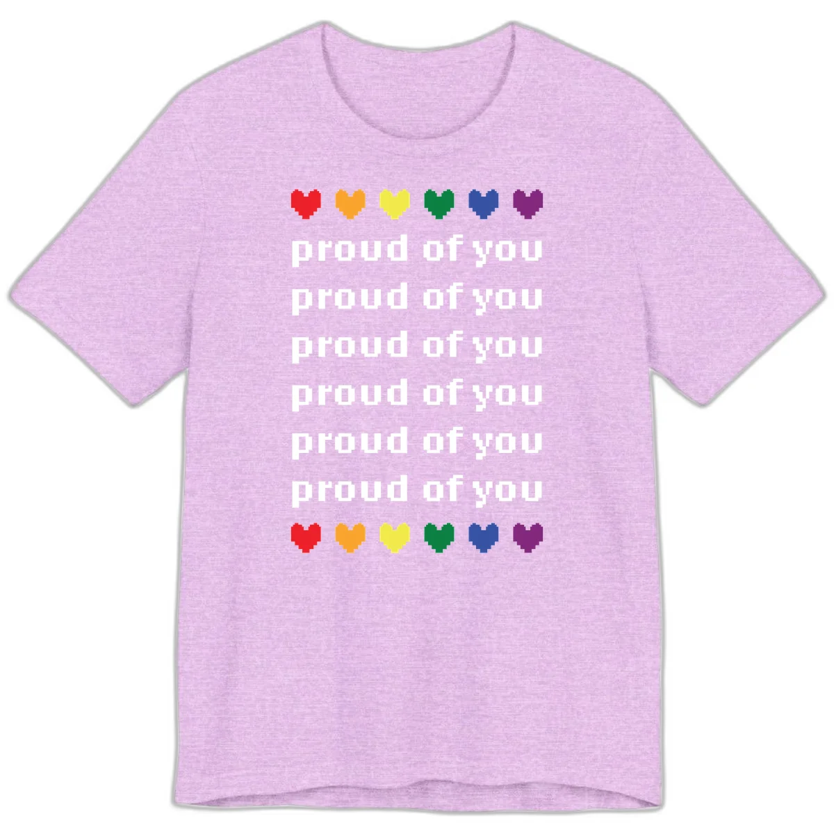 Pixelated rainbow hearts in pride flag colors with repeated 'proud of you' text on gray background in Heather Prism Lilac