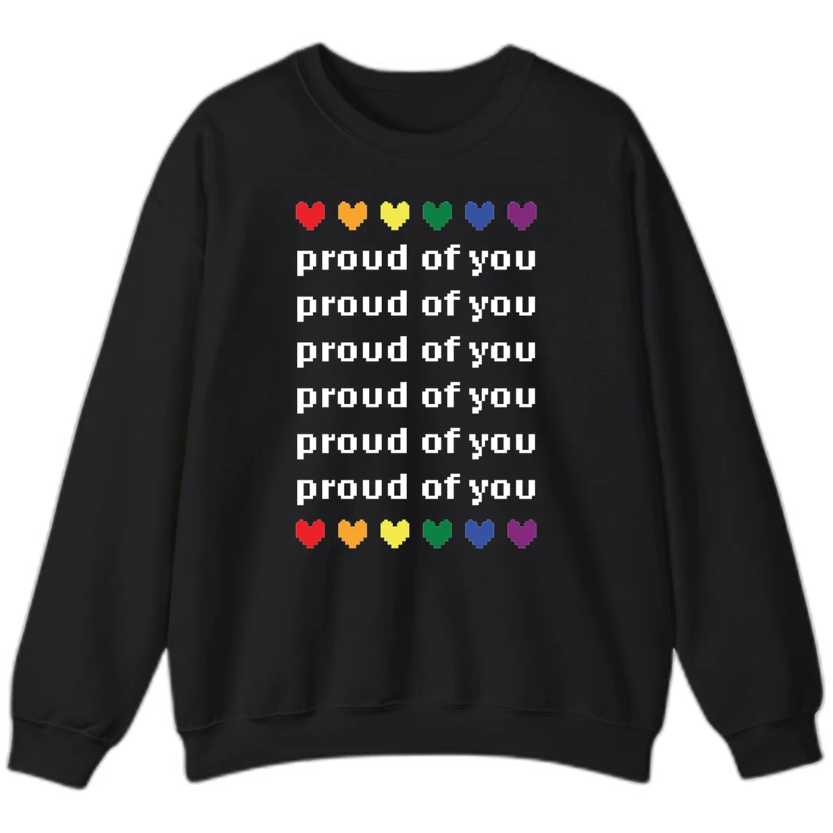 Pixelated rainbow hearts in pride flag colors with repeated 'proud of you' text on gray background in Black