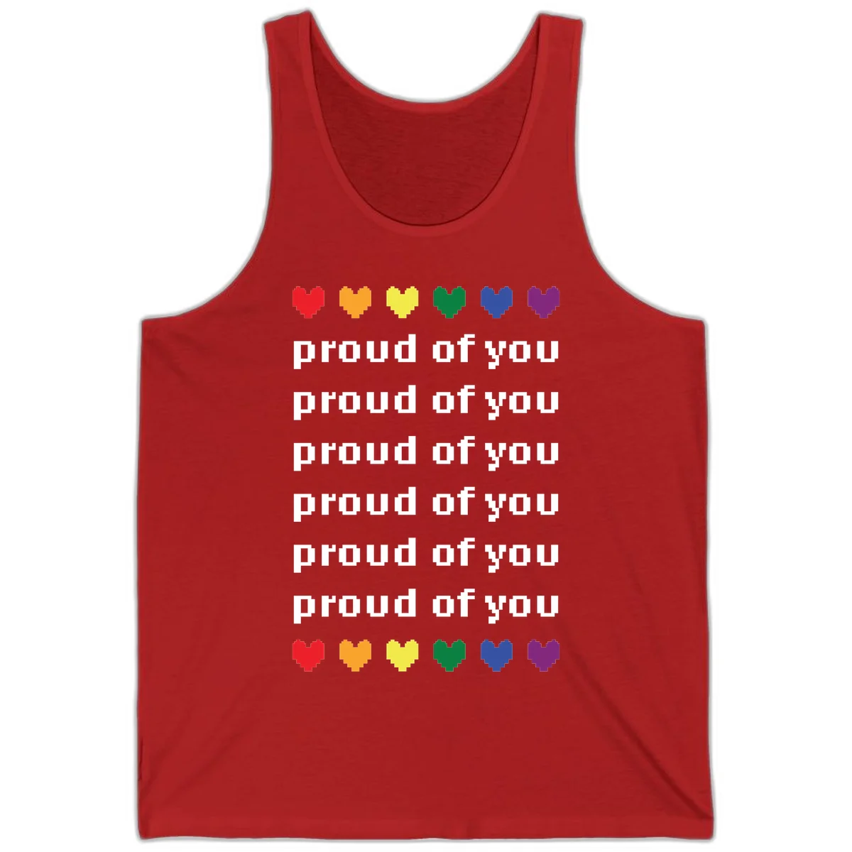 Pixelated rainbow hearts in pride flag colors with repeated 'proud of you' text on gray background in Red