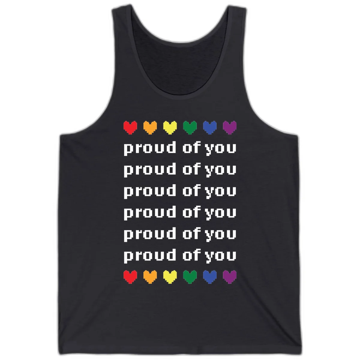 Pixelated rainbow hearts in pride flag colors with repeated 'proud of you' text on gray background in Dark Grey