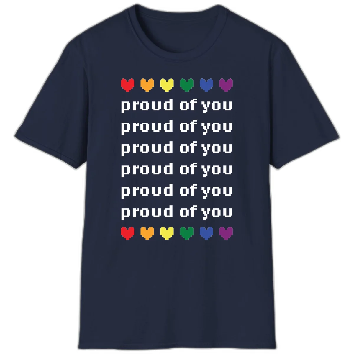 Pixelated rainbow hearts in pride flag colors with repeated 'proud of you' text on gray background in Navy