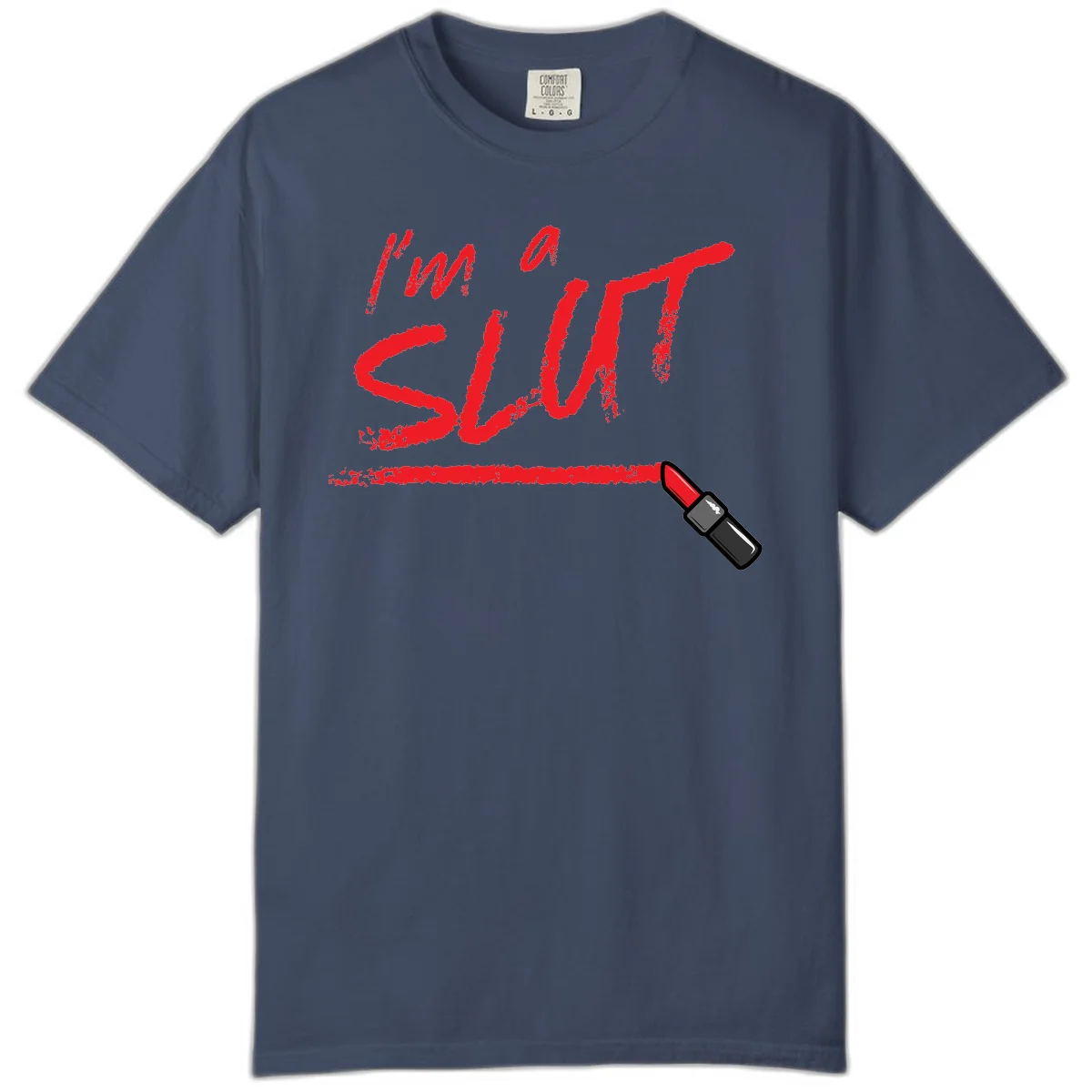 Bold red text reading 'I'm a slut' with red lipstick illustration below on gray background in Midnight