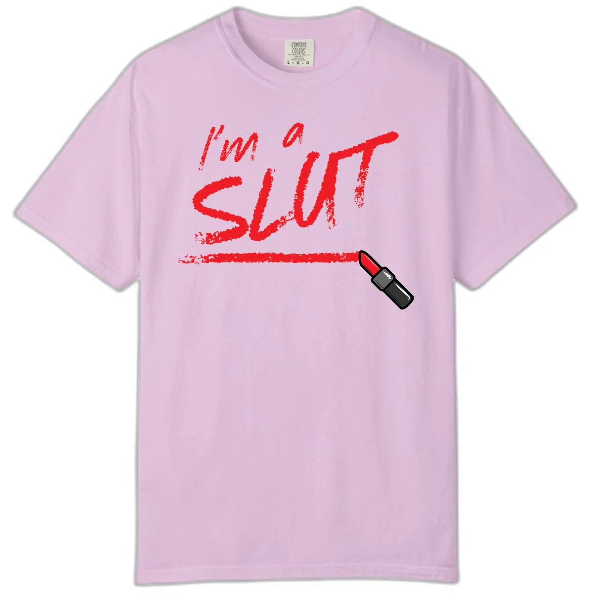 Bold red text reading 'I'm a slut' with red lipstick illustration below on gray background in Orchid