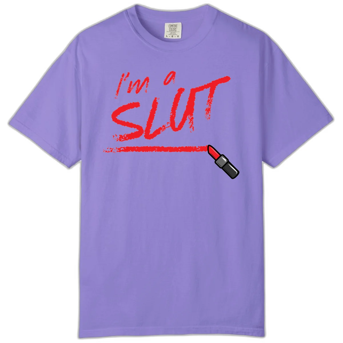 Bold red text reading 'I'm a slut' with red lipstick illustration below on gray background in Violet