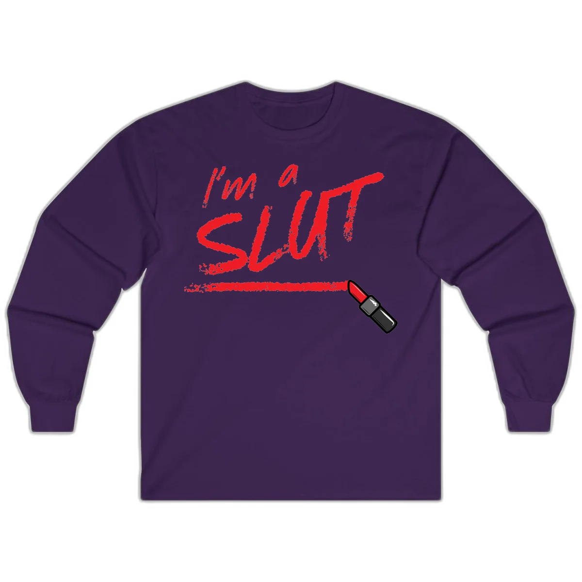 Bold red text reading 'I'm a slut' with red lipstick illustration below on gray background in Purple