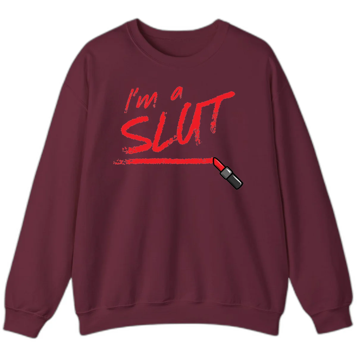 Bold red text reading 'I'm a slut' with red lipstick illustration below on gray background in Maroon