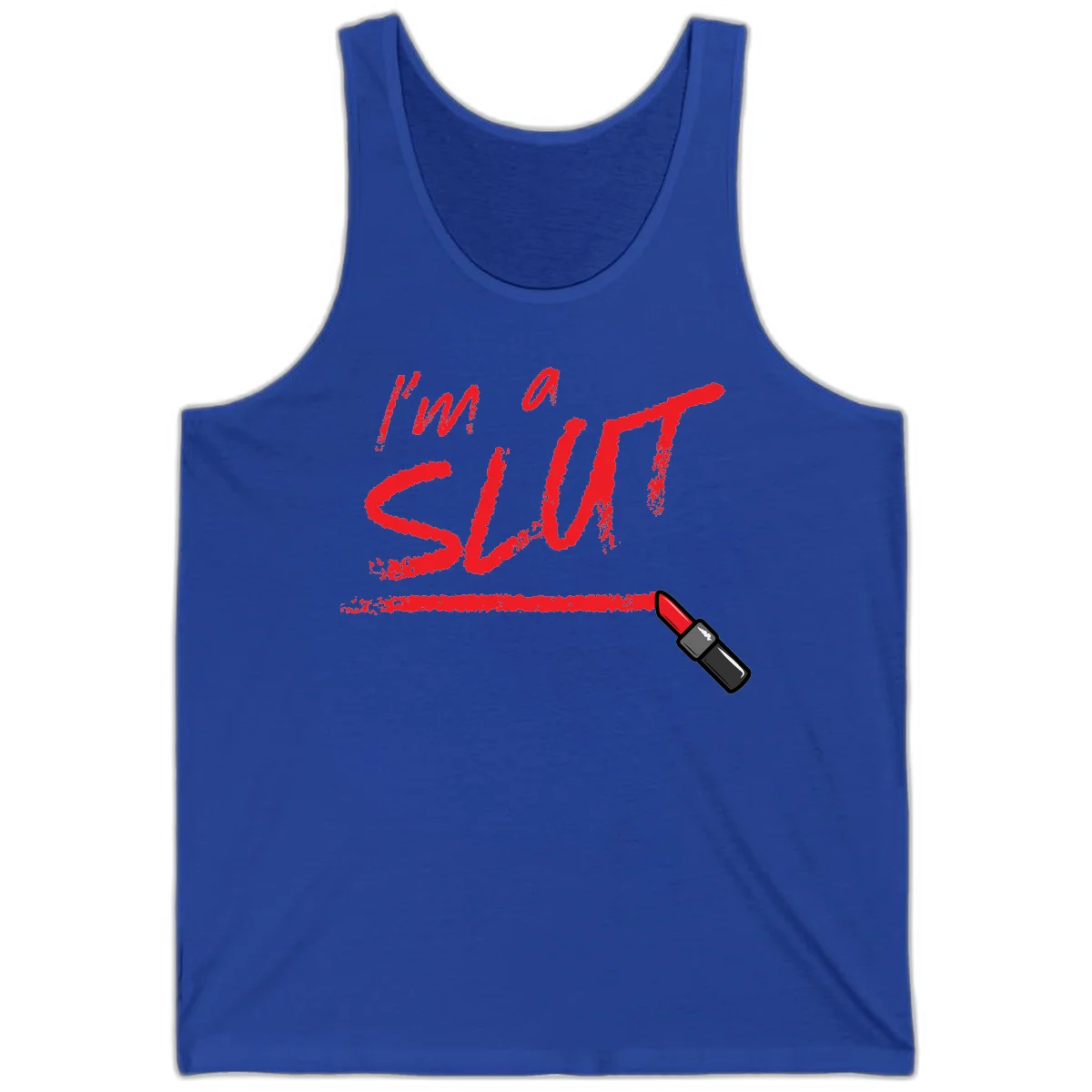 Bold red text reading 'I'm a slut' with red lipstick illustration below on gray background in True Royal