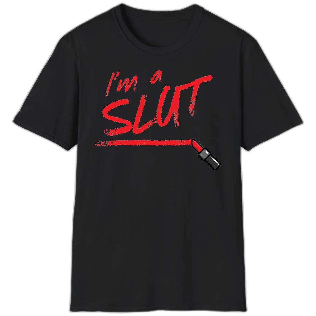 Bold red text reading 'I'm a slut' with red lipstick illustration below on gray background in Black